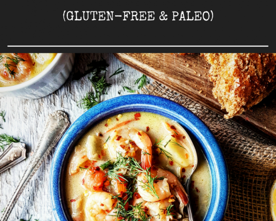 Clam, Shrimp & Bacon Chowder (Gluten-Free & Paleo)