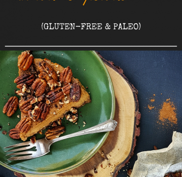 Spiced Pumpkin Pie with Candied Pecans (Gluten-Free & Paleo)